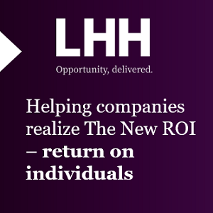LHH Opportunity, delivered. Helping companies realize The New ROI-return on individuals.