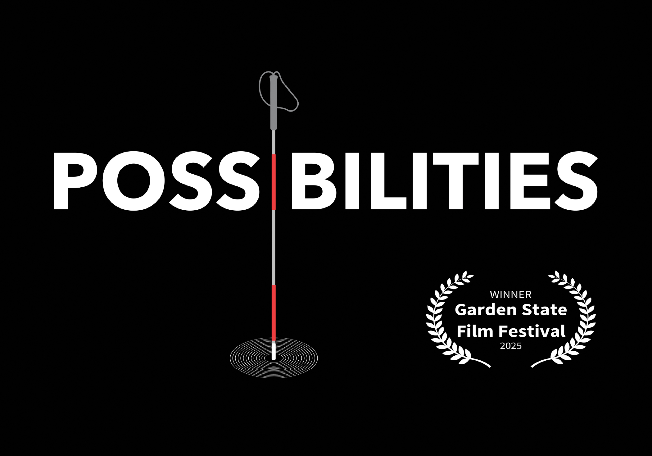 Possibilities Documentary Logo. A Laurel Award sits beside it, stating "Winner Garden State Film Festival 2025"